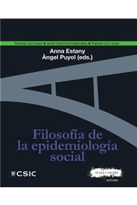 Filosofía de la Epidemiología Social