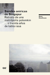 Sendas Oníricas de Singapur