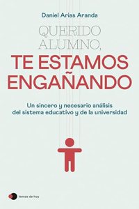 Querido alumno, te estamos enganando