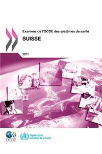 Examens de l'OCDE des systèmes de santé Examens de l'OCDE des systèmes de santé