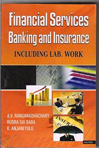 Financial Services Banking and Insurance Including Lab. Work B.Com - II, AP Uni.
