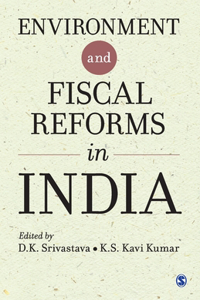 Environment and Fiscal Reforms in India