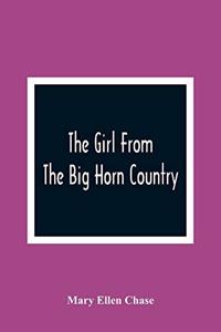 Girl From The Big Horn Country
