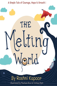 The Melting World
