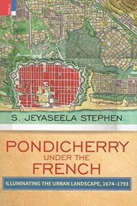 Pondicherry Under The French