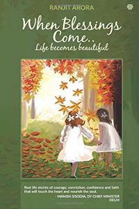 When Blessings Come