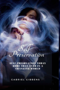 Self Preservation
