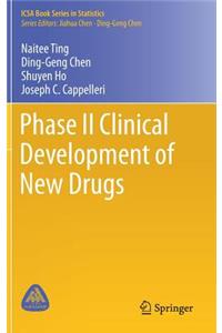 Phase II Clinical Development of New Drugs