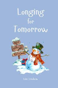 Longing for Tomorrow