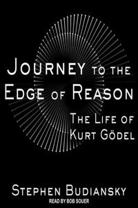 Journey to the Edge of Reason Lib/E