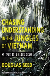 Chasing Understanding in the Jungles of Vietnam