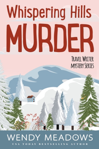Whispering Hills Murder
