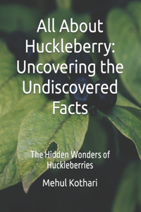 All About Huckleberry