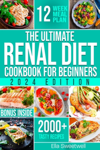 Ultimate Renal Diet Cookbook for Beginners