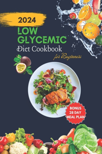 Low Glycemic Diet Cookbook for Beginners