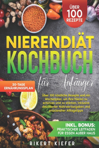 Nierendiät Kochbuch für Anfänger