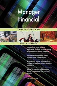 Manager Financial Critical Questions Skills Assessment