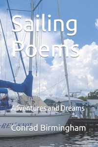 Sailing Poems: Adventures and Dreams