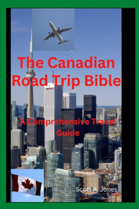 Canadian Road Trip Bible