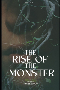 Rise of the Monster