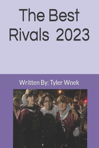 Best Rivals - 2023