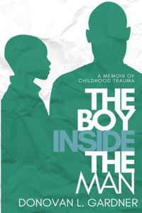 Boy Inside The Man