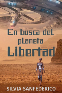 busca del planeta Libertad