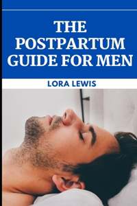 The Postpartum Guide for Men