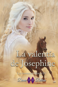 valentía de Josephine