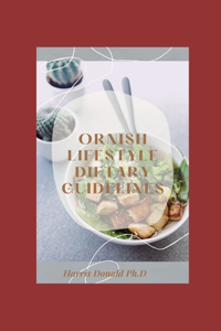 Ornish Lifestyle Dietary Guidelines