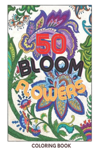 50 bloom flowers coloring book