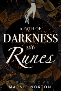 A Path of Darkness and Runes