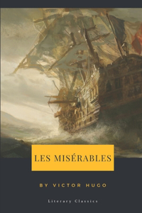 Les Misérables by Victor Hugo