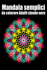 Mandala semplici da colorare adulti sfondo nero