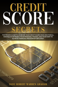 Credit Score Secrets