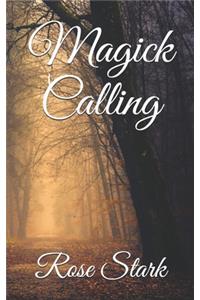 Magick Calling