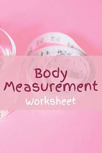 Body Measurement Worksheet
