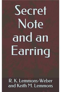 Secret Note and an Earring