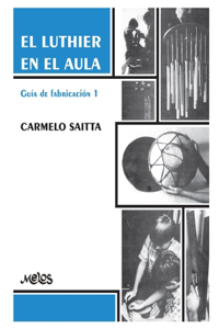 El Luthier En El Aula