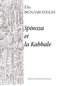 Spinoza et la Kabbale