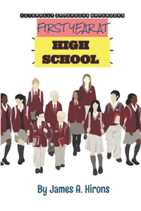 First Year At High School