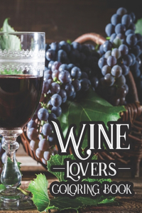 Wine Lovers Coloring Book