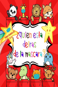 ¿Quién está detrás de la máscara?