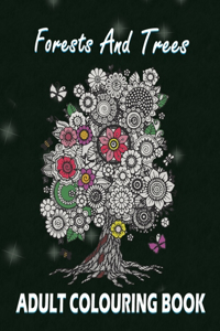 Forests and Trees Adult Colouring Book