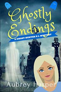 Ghostly Endings