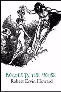 Rogues in the House