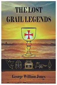 The Lost Grail Legends