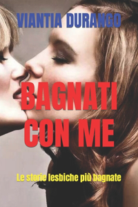 Bagnati Con Me