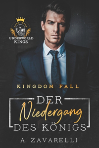 Kingdom Fall- Der Niedergang des Königs
