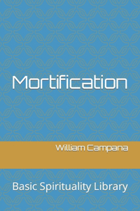 Mortification